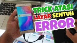 Cara Mengatasi Layar Sentuh Xiaomi Tidak Berfungsi