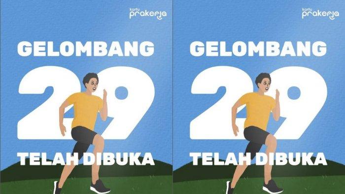 Kartu Prakerja Gelombang 29 Telah Dibuka, Berikut Cara Daftar Maupun Syaratnya