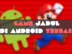 8 Legenda Game Jadul Android Terfavorit yang Tetap Asik Dimainkan Sampai Sekarang