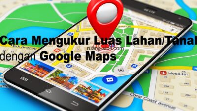 5 Aplikasi Pengukur Luas Tanah Di Smartphone Yang Bisa Dicoba