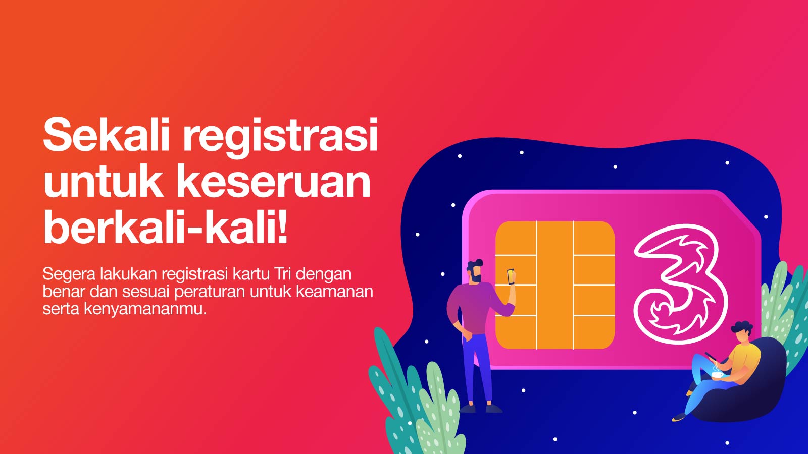 Cara Registrasi Kartu Tri Lewat SMS dan Online