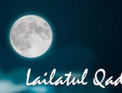 5 Amalan Malam Lailatul Qadar Untuk Meraih Keberkahan Dan Kemuliaan