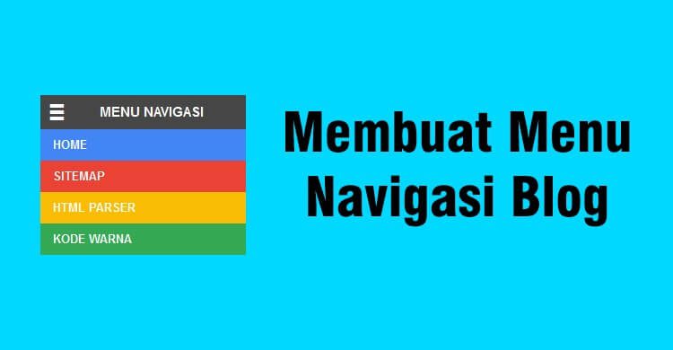Membuat Blog yang Mudah Dinavigasi