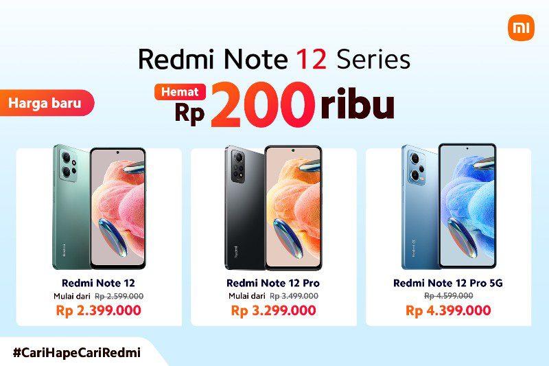 Redmi Note 12 Series Kini Lebih Terjangkau, Simak Daftar Harga Xiaomi di Bulan Agustus 2023